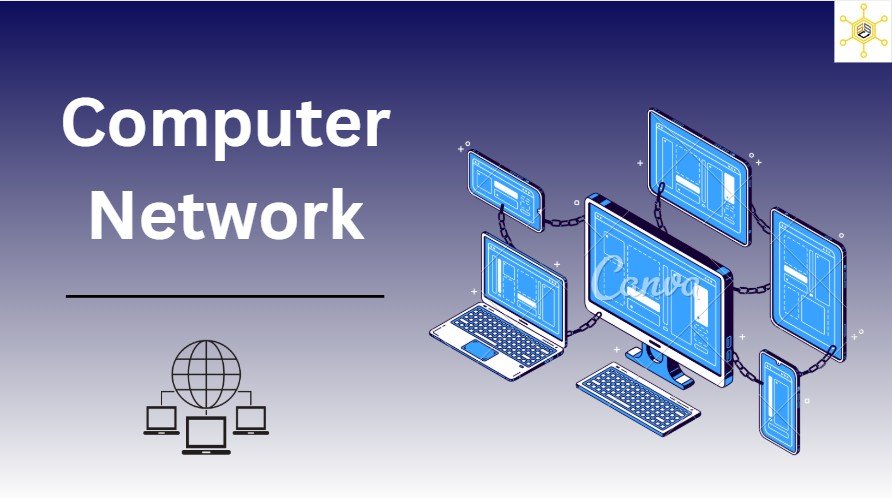 कम्प्यूटर नेटवर्क (Computer Network Notes ) के प्रकार 