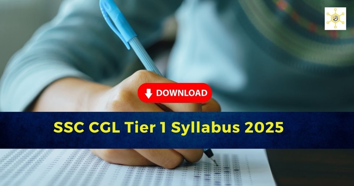 SSC CGL Tier 1 New Syllabus 2025